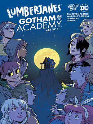 cover image of Lumberjanes/Gotham Academy (2016), Issue 2